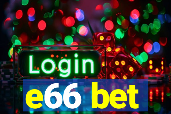 e66 bet